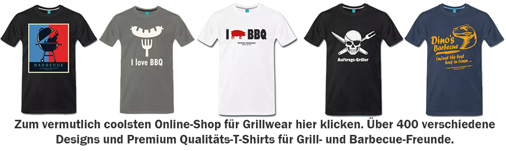 Online-Shop für lustige und coole Grillshirts und Barbecue-Shirts